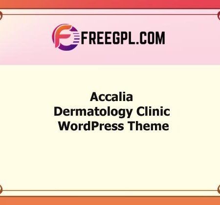 Accalia v1.3.2 | Dermatology Clinic WordPress Theme Free Download