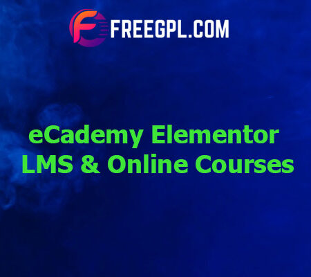 eCademy v4.7 – Elementor LMS & Online Courses Theme Free Download