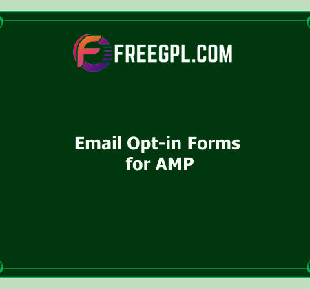 Email Opt-in Forms for AMP 1.9.21 Free Download