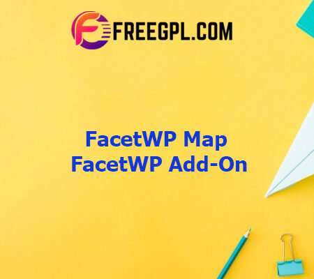 FacetWP Map FacetWP Add-On 0.7.1 Free Download