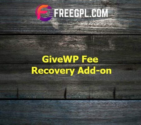 GiveWP Fee Recovery Add-on 1.8.0 Free Download