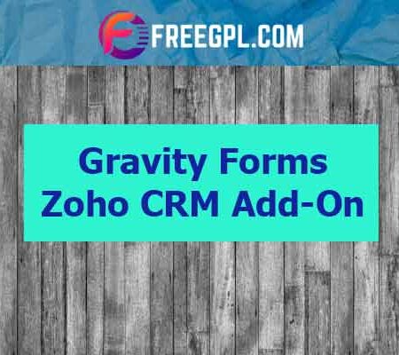 Gravity Forms Zoho CRM Add-On v1.12.3 Free Download