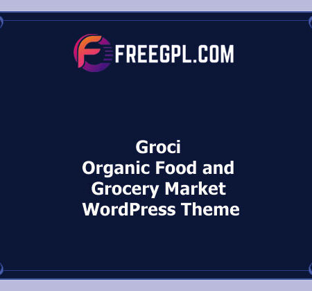 Groci v2.1.3 – Organic Food and Grocery Market WordPress Theme Free Download