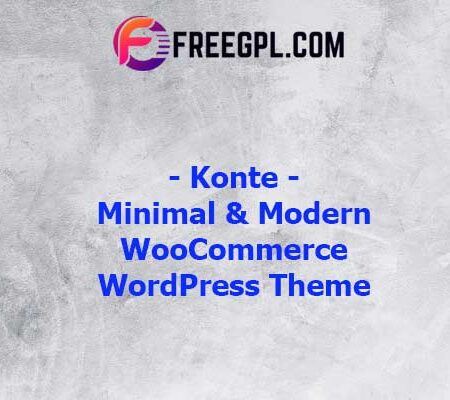 Konte 1.7.3 – Minimal & Modern WooCommerce Theme Free Download