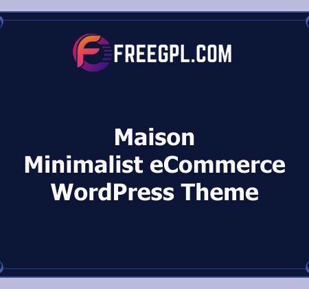 Maison v1.25 – Minimalist eCommerce WordPress Theme Free Download