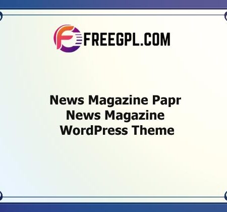 Papr v1.3.1 – News Magazine WordPress Theme Free Download