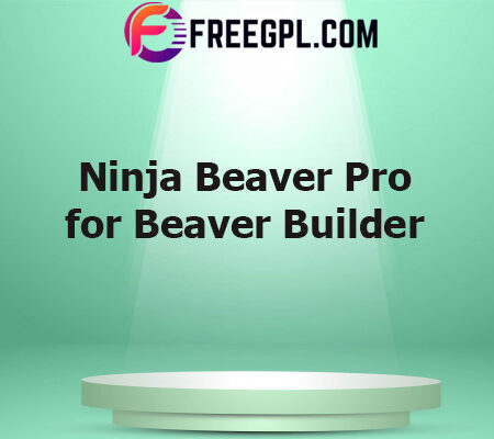 Ninja Beaver Pro 3.5 for Beaver Builder Free Download