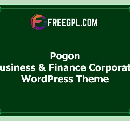 Pogon v1.0.5 – Business and Finance Corporate WordPress Theme Free Download