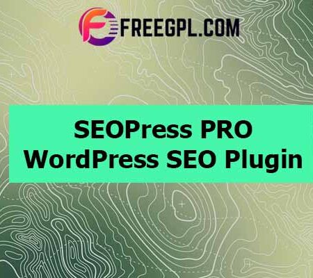 SEOPress PRO v5.0.1 – WordPress SEO Plugin Free Download