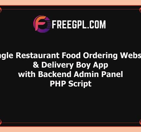 [v5.0] Single Restaurant Food Ordering Website & Delivery Boy App with Backend Admin Panel Free Download