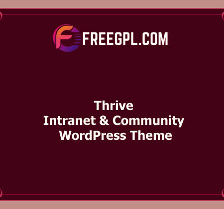 Thrive v3.1.11 – Intranet & Community WordPress Theme Free Download