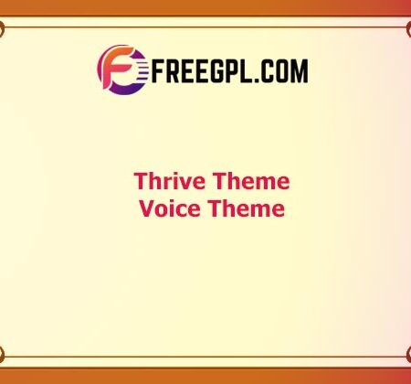 Thrive Themes Voice Theme v2.4 Free Download