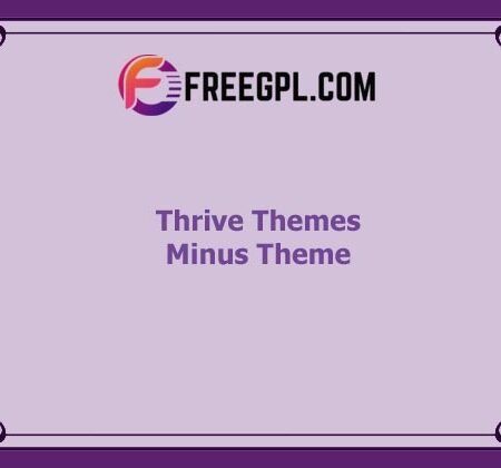 Thrive Themes Minus Theme 1.501 Free Download