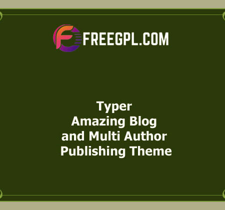 Typer v1.9.7 – Amazing Blog and Multi Author Publishing Theme Free Download