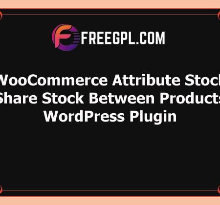 [v1.6.5] WooCommerce Attribute Stock – Share Stock Between Products Free Download