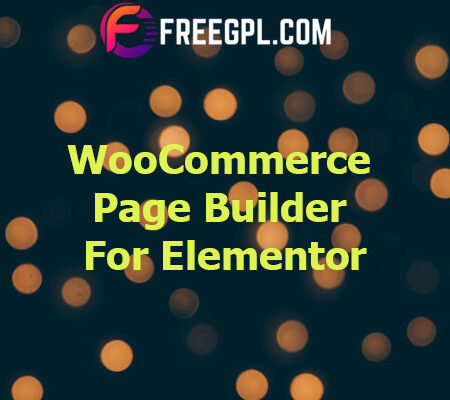 WooCommerce Page Builder For Elementor v1.1.6.3 Free Download