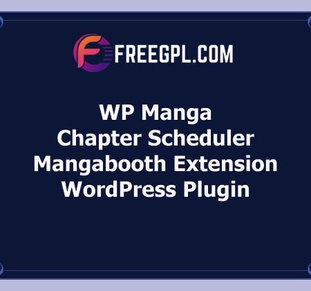 [v1.1] WP Manga – Chapter Scheduler Mangabooth Extension Free Download